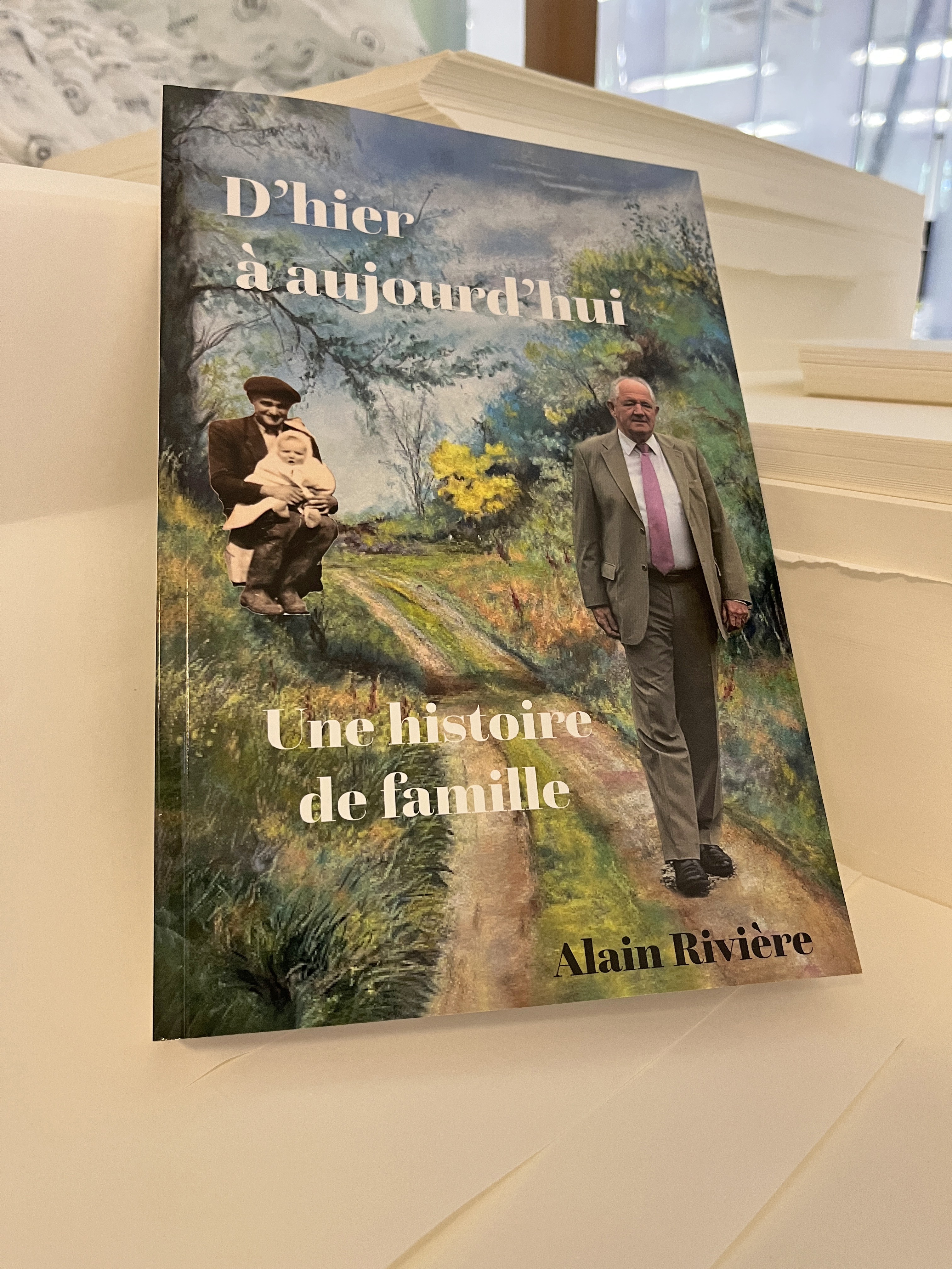 D'hier à aujourd'hui. Une histoire de famille