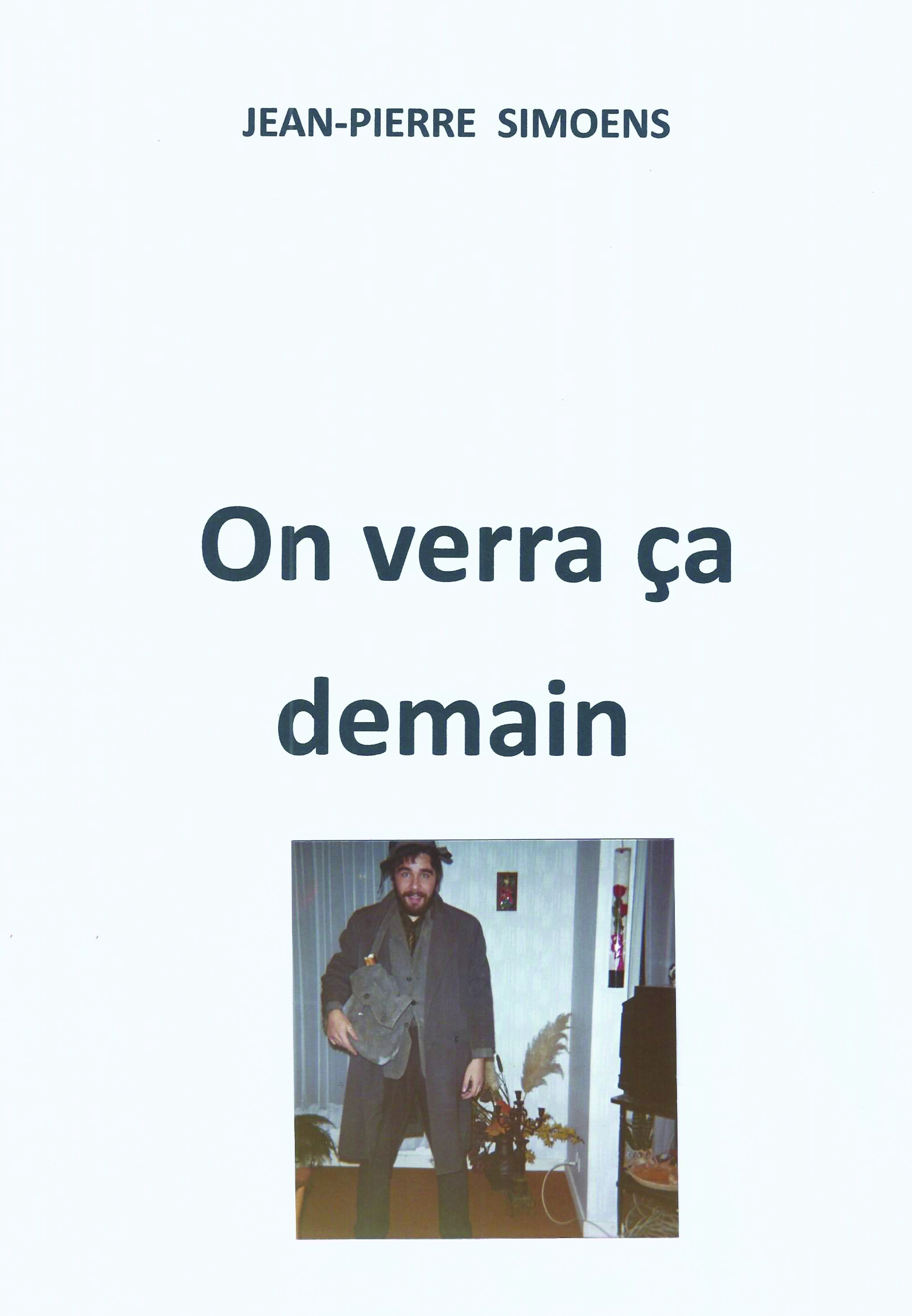 On verra ça demain